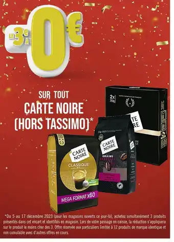 Casino Supermarchés Carte noire le 3e à 0€ sur tout carte noire offre