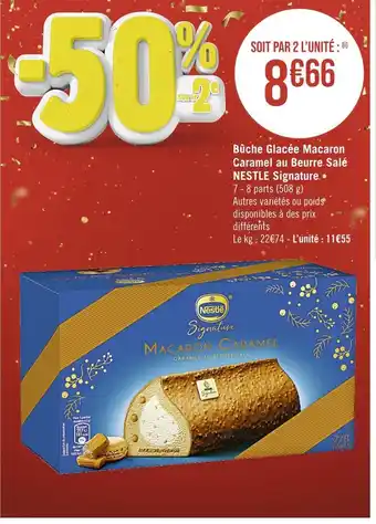 Casino Supermarchés Nestle signature bûche glacée macaron caramel au beurre salé offre