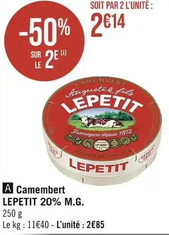 Casino Supermarchés Lepetit camembert 20% m.g offre