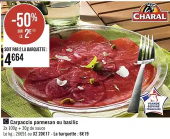 Casino Supermarchés Charal carpaccio parmesan ou basilic offre