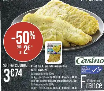 Casino Supermarchés Casino filet de limande meunière msc offre