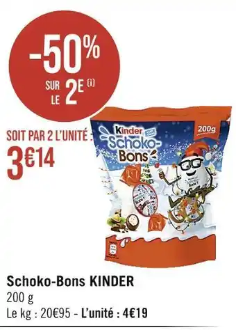Casino Supermarchés Kinder schoko-bons offre