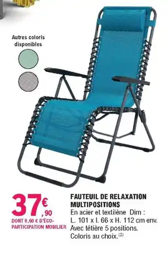 Fauteuil de Relaxation multipositions