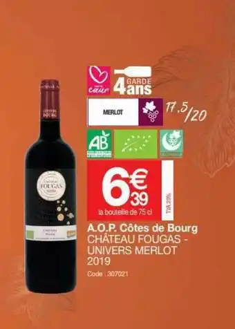 Promocash A.o.p. Côtes De Bourg Château Fougas - Univers Merlot 2019 offre