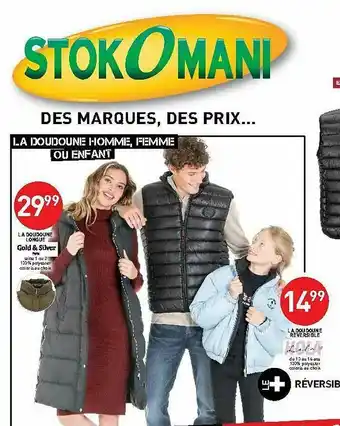 Promo La Doudoune Homme Femme Ou Enfant chez Stokomani