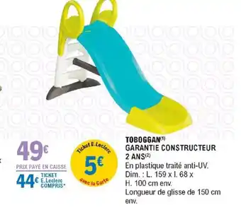 E.Leclerc Toboggan offre