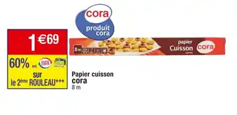 Cora x Carrefour Papier cuisson offre