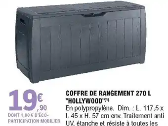 E.Leclerc Coffre de Rangement 270 L Hollywood offre