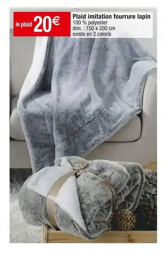 Cora x Carrefour Plaid imitation fourrure lapin offre