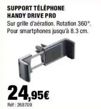 Autobacs SUPPORT TÉLÉPHONE HANDY DRIVE PRO offre