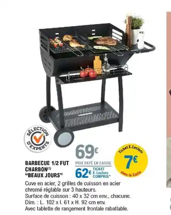 E.Leclerc Barbecue 1/2 Fut charbon offre