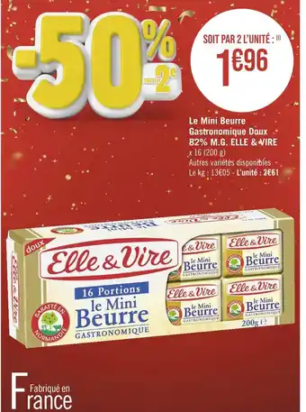 Elle & vire le mini beurre gastronomique doux 82% m.g