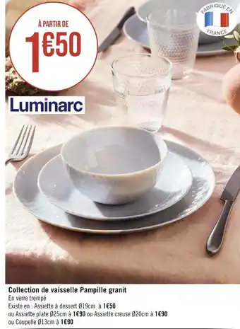Luminarc collection de vaisselle pampille granit