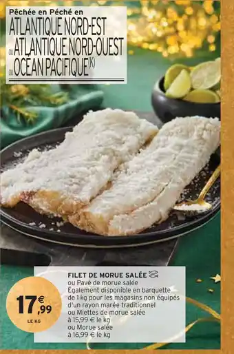 Intermarché Filet de morue salée offre