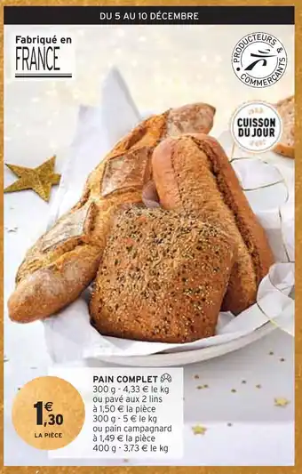 Intermarché Pain complet offre