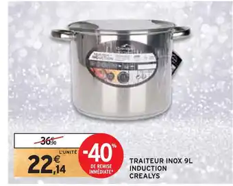 Crealys traiteur inox 9l induction