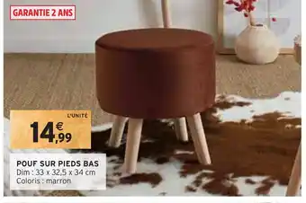 Intermarché Pouf sur pieds bas offre