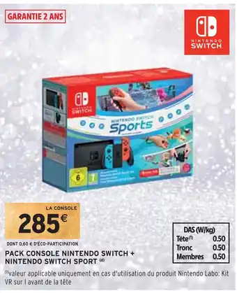 Intermarché Nintendo pack console nintendo switch + nintendo switch sport offre