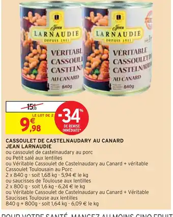 Intermarché Jean larnaudie cassoulet de castelnaudary au canard offre