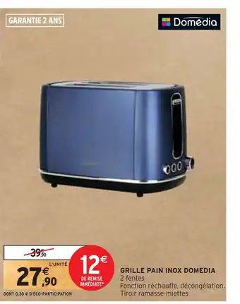 Intermarché Domedia grille pain inox offre