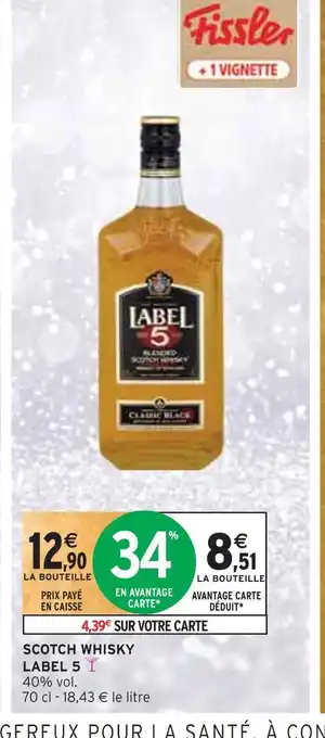 Intermarché Label 5 scotch whisky offre