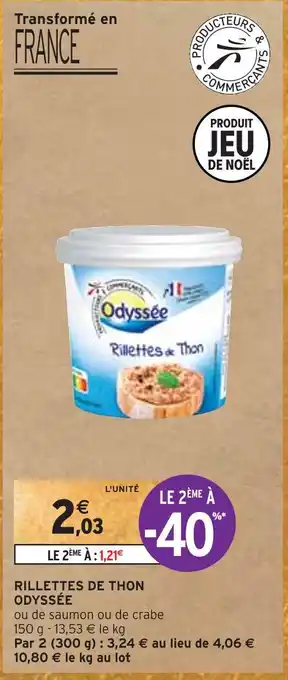 Intermarché Odyssée rillettes de thon offre