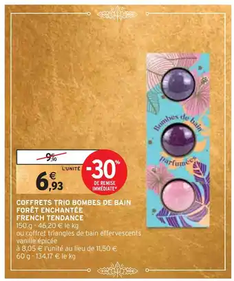 Intermarché French tendance coffrets trio bombes de bain forêt enchantée offre