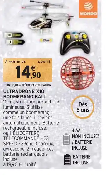 Intermarché Mondo ultradrone x10 boomerang ball offre