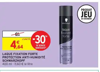 Intermarché Schwarzkopf laque fixation forte protection anti-humidité offre
