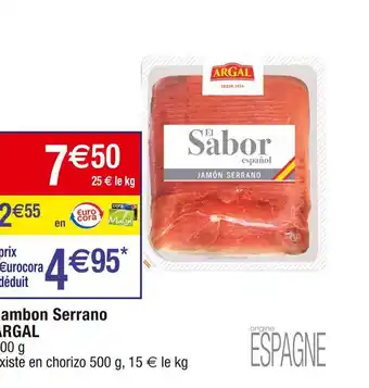 Cora x Carrefour Argal jambon serrano offre