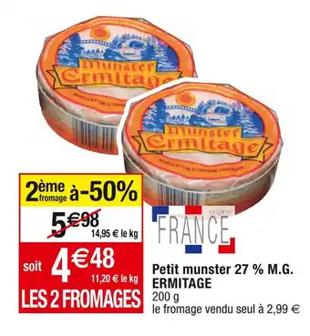 Cora x Carrefour Ermitage petit munster 27 % m.g offre