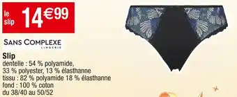 Cora x Carrefour Sans complexe slip offre