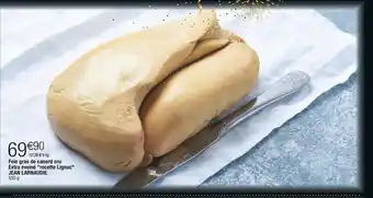 Cora x Carrefour Jean larnaudie foie gras de canard cru extra éveiné recette lignac offre