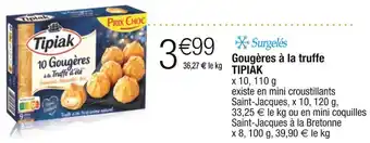 Cora x Carrefour Tipiak gougères à la truffe offre