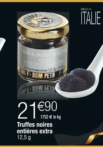Cora x Carrefour Truffes noires entières extra offre