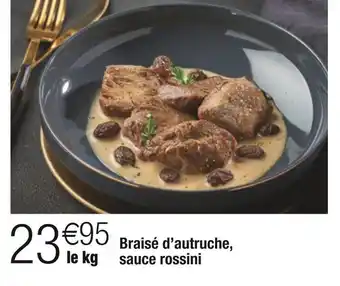 BraisĂ© dâautruche, sauce rossini