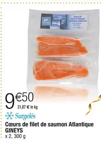 Cora x Carrefour Gineys cœurs de filet de saumon atlantique offre