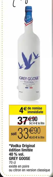 Cora x Carrefour Grey goose vodka original édition limitée 40 % vol offre