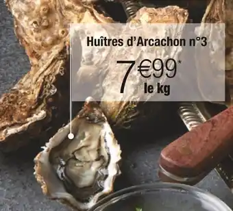 Cora x Carrefour Huîtres d’arcachon n°3 offre