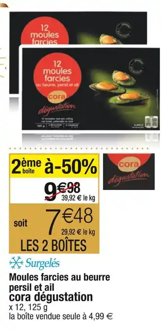 Cora x Carrefour Cora dégustation moules farcies au beurre persil et ail offre
