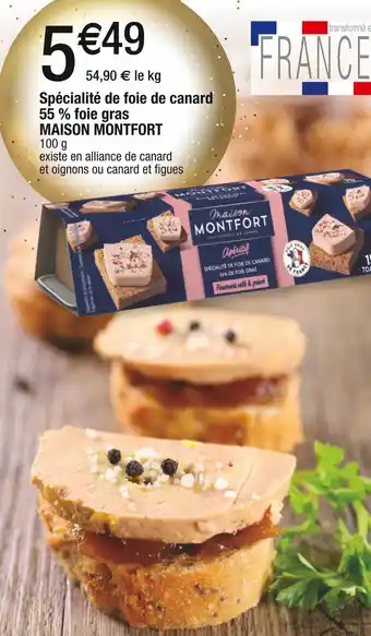 Cora x Carrefour Maison montfort spécialité de foie de canard 55 % foie gras offre