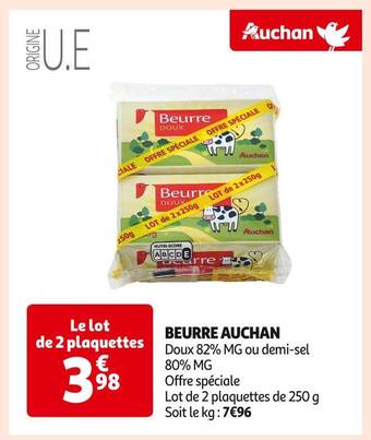 Auchan Supermarché Auchan beurre offre