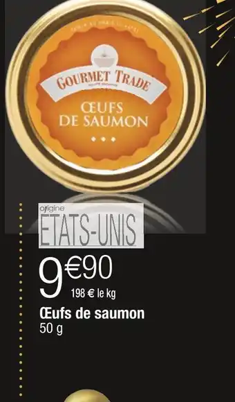 Cora x Carrefour Œufs de saumon offre
