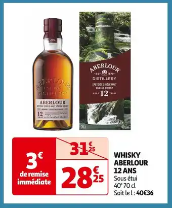 Auchan Supermarché Aberlour whisky 12 ans offre