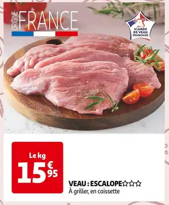 Auchan Supermarché Veau : escalope offre
