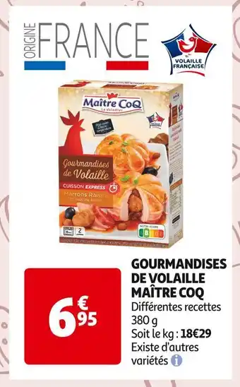 Auchan Supermarché Maître coq gourmandises de volaille offre