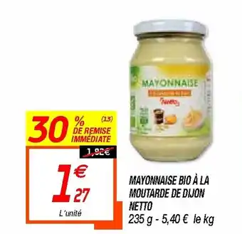 Netto Mayonnaise bio à la moutarde de dijon netto offre