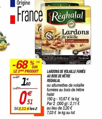 Netto Lardons de volaille Fumés au bois de hêtre reghalal offre