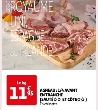 Auchan AGNEAU AVANT EN TRANCHE offre