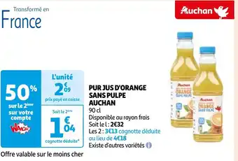 Auchan PUR JUS D'ORANGE SANS PULPE AUCHAN offre